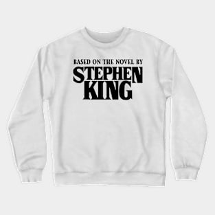 Stephenking Crewneck Sweatshirt